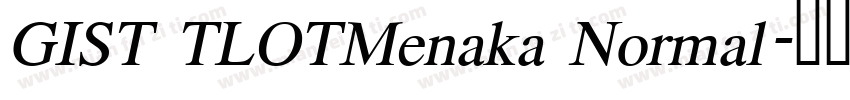 GIST TLOTMenaka Normal字体转换